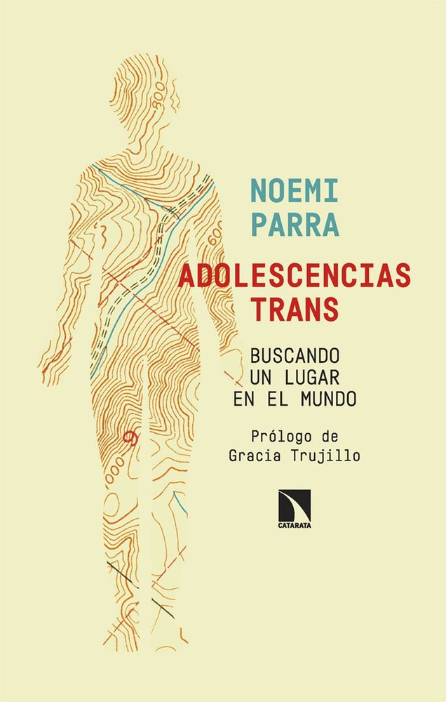 Adolescencias trans. Buscando un lugar en el mundo, de PARRA,NOEMI | portada del libro