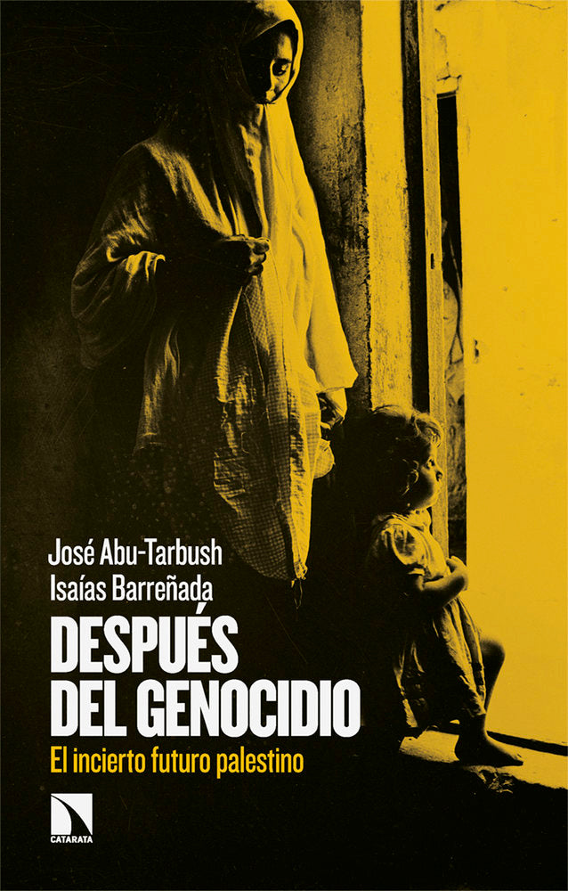 DESPUES DEL GENOCIDIO, de ABU-TARBUSH QUEVEDO,JOSE | portada del libro
