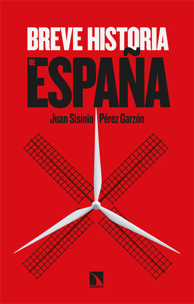 BREVE HISTORIA DE ESPAÑA, de PEREZ GARZON,JUAN SISINIO | portada del libro