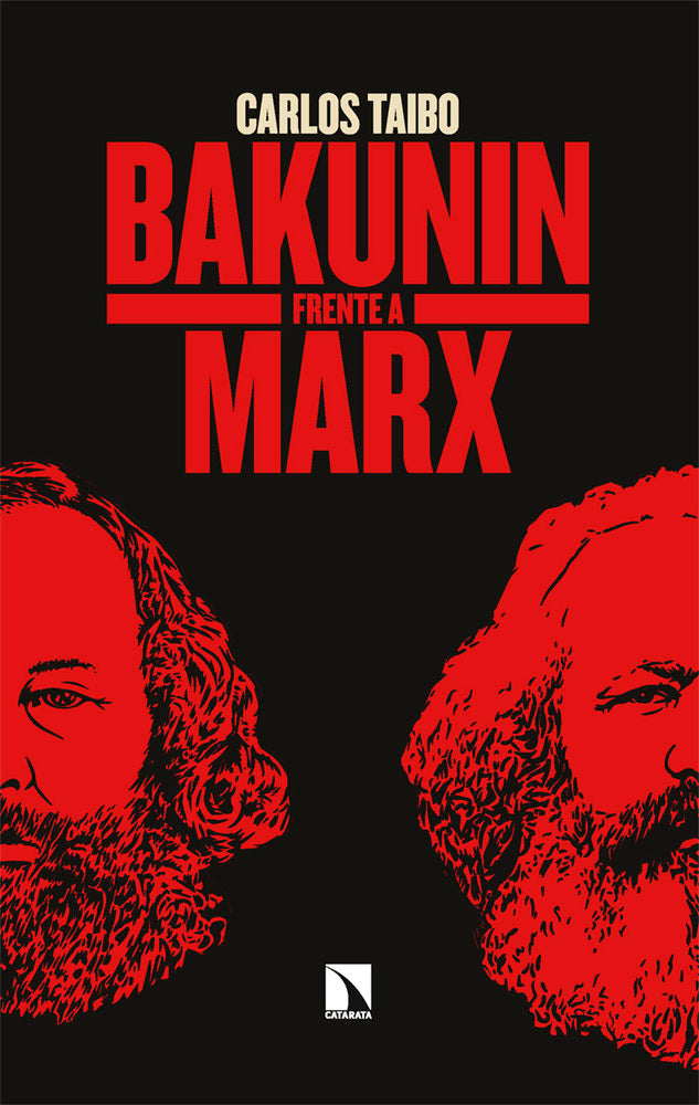 Bakunin frente a marx, de TAIBO,CARLOS | portada del libro