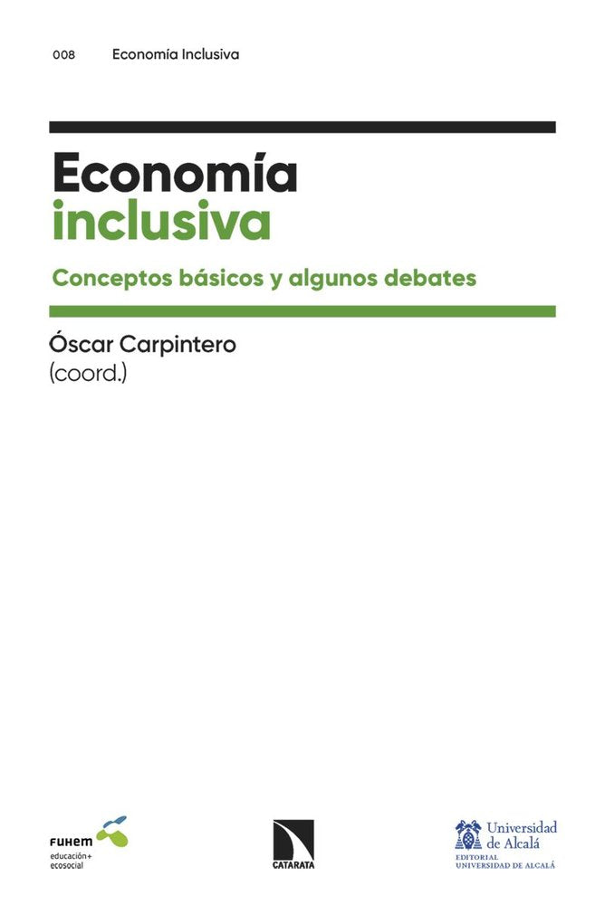 ECONOMIA INCLUSIVA, de CARPINTERO,OSCAR | portada del libro