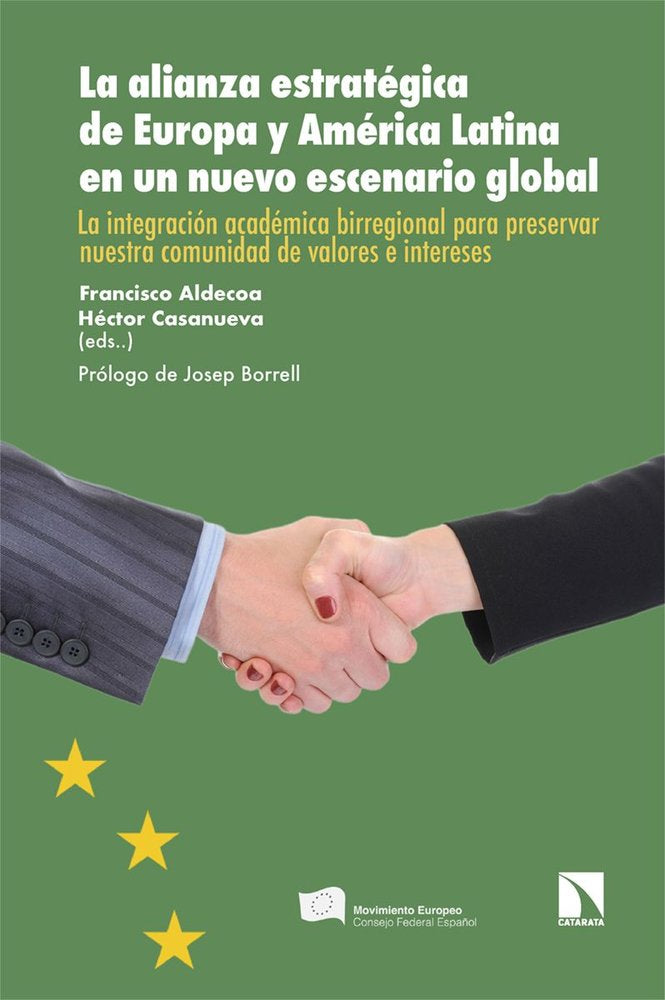 ALIANZA ESTRATEGICA DE EUROPA Y AMERICA LATINA,LA, de CASANUEVA,HECTOR | portada del libro