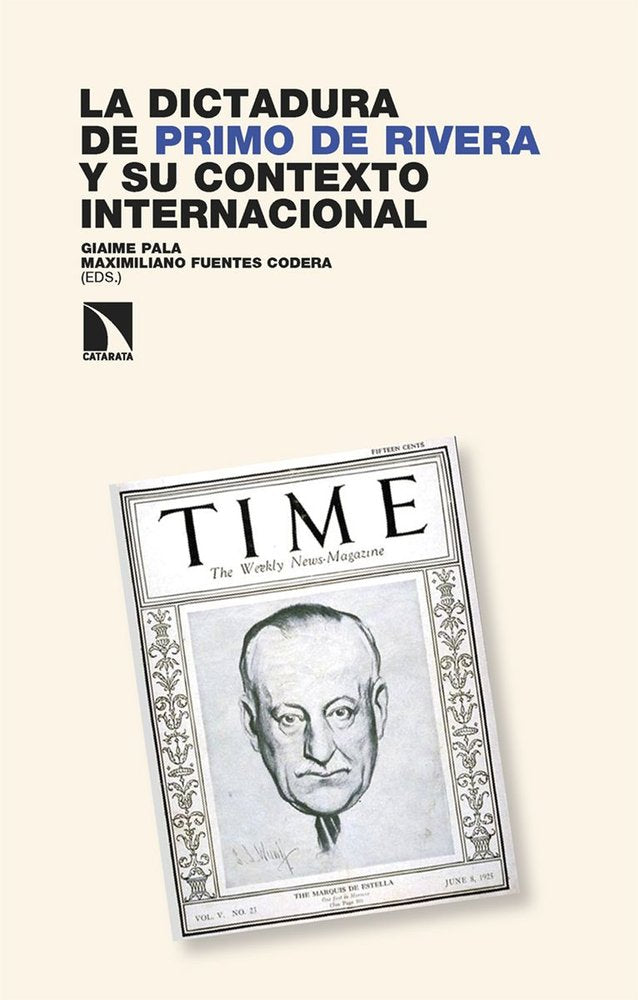 La dictadura de Primo de Rivera y su contexto internacional, de FUENTES C,MAXIMILIANO | portada del libro