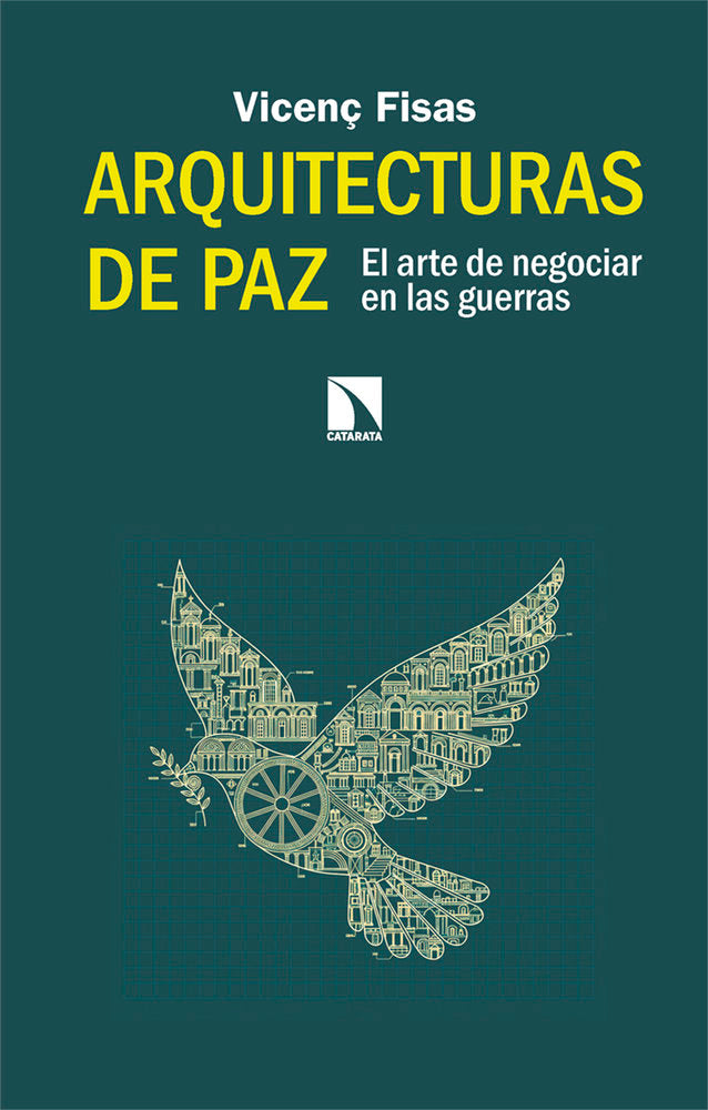 ARQUITECTURAS DE PAZ, de Fisas Armengol,Vicenç | portada del libro