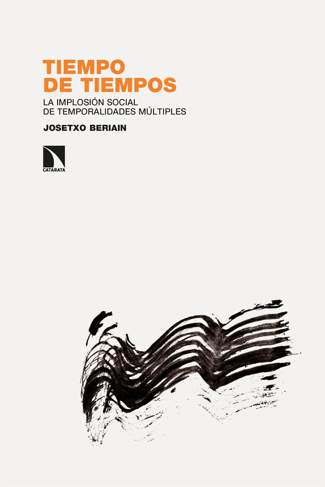 TIEMPO DE TIEMPOS, de BERIAIN,JOSETXO | portada del libro