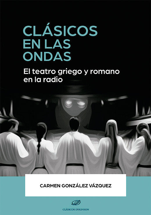 CLASICOS EN LAS ONDAS, de GONZALEZ VAZQUEZ, CARMEN | portada del libro