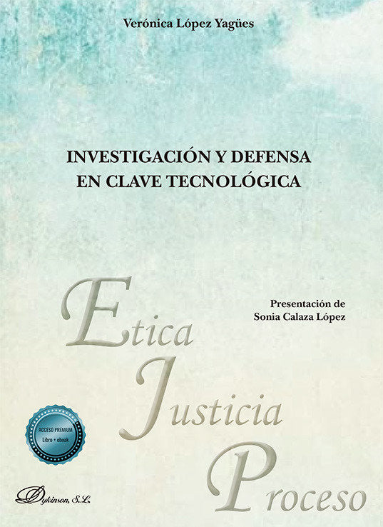 INVESTIGACION Y DEFENSA EN CLAVE TECNOLOGICA, de LOPEZ YAGÜES, VERONICA | portada del libro