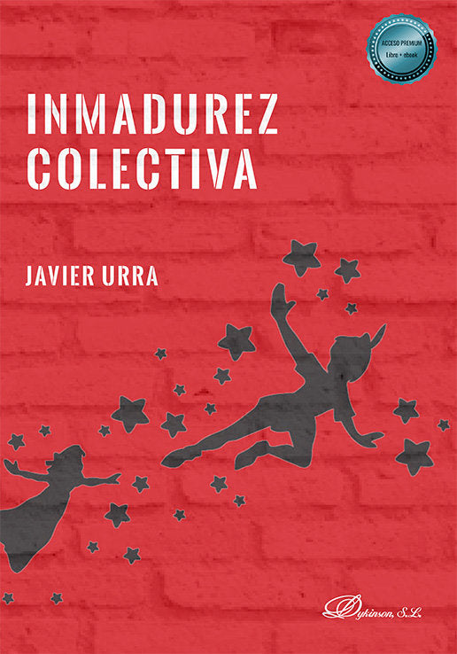 INMADUREZ COLECTIVA, de JAVIER URRA | portada del libro
