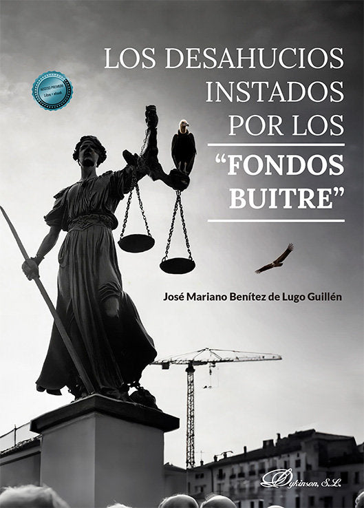 Los desahucios instados por los ?fondos buitre?, de BENITEZ DE LUGO GUILLEN, JOSE MARIANO | portada del libro