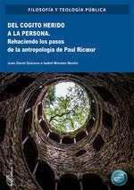 DEL COGITO HERIDO A LA PERSONA, de QUICENO OSORIO, JUAN DAVID | portada del libro