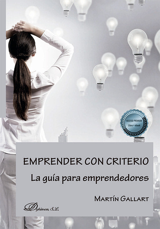 EMPRENDER CON CRITERIO, de GALLART MASVIDAL, MARTIN | portada del libro