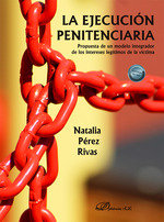 LA EJECUCION PENITENCIARIA, de PEREZ RIVAS, NATALIA | portada del libro