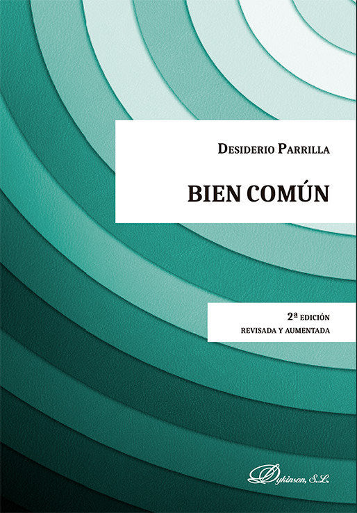 BIEN COMUN, de PARRILLA MARTINEZ, DESIDERIO | portada del libro