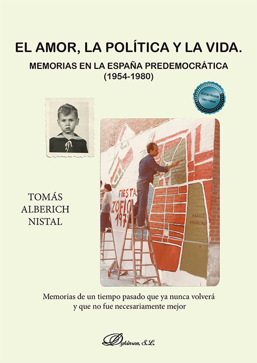 EL AMOR LA POLITICA Y LA VIDA, de ALBERICH NISTAL, TOMAS | portada del libro