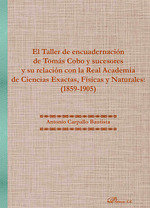 EL TALLER DE ENCUADERNACION DE TOMAS COBO Y SUCESORES Y SU R, de CARPALLO BAUTISTA, ANTONIO | portada del libro