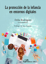 LA PROTECCION DE LA INFANCIA EN ENTORNOS DIGITALES | portada del libro