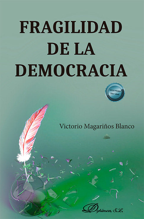 Fragilidad de la democracia, de MAGARIÑOS BLANCO, VICTORIO | portada del libro