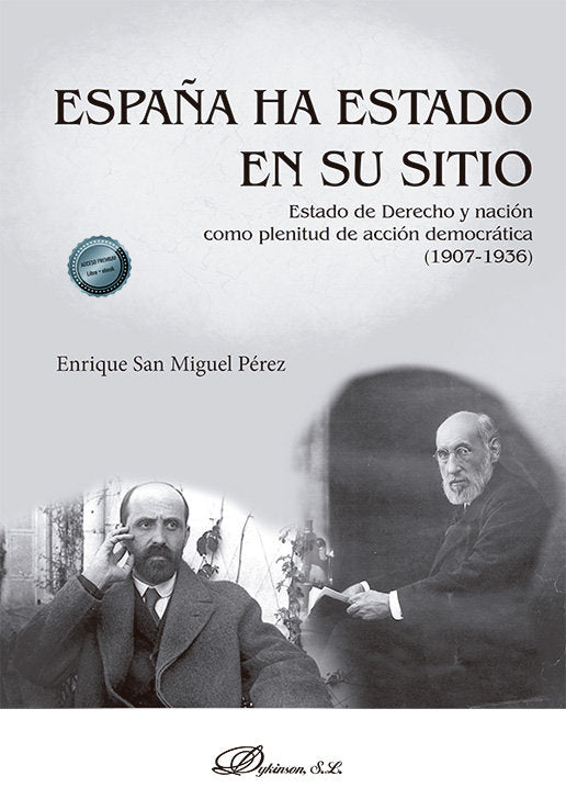 ESPAÑA HA ESTADO EN SU SITIO, de SAN MIGUEL PEREZ, ENRIQUE | portada del libro
