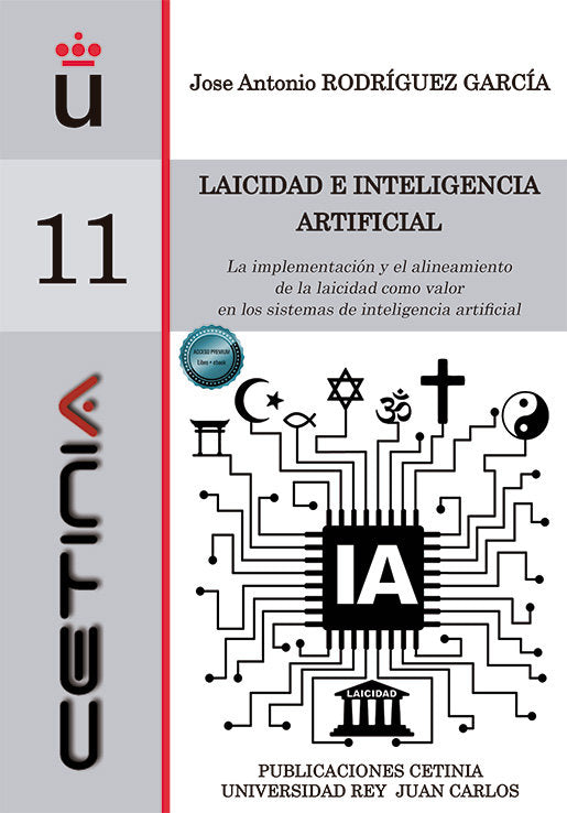 LAICIDAD E INTELIGENCIA ARTIFICIAL, de RODRIGUEZ GARCIA, JOSE ANTONIO | portada del libro