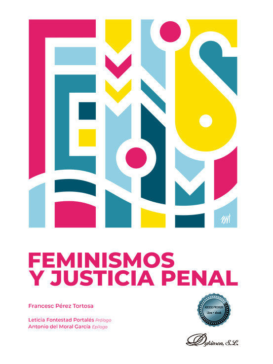 Feminismos y justicia penal, de PEREZ TORTOSA, FRANCESC | portada del libro