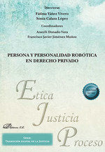 PERSONA Y PERSONALIDAD ROBOTICA EN DERECHO PRIVADO, de AA.VV. | portada del libro
