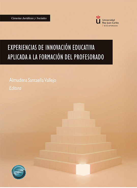 EXPERIENCIAS DE INNOVACION EDUCATIVA APLICADA A LA FORMACION DEL PROFESORADO, de SANTAELLA VALLEJO,ALMUDENA | portada del lib
