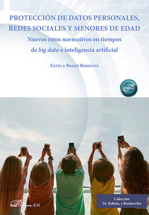 PROTECCION DE DATOS PERSONALES, REDES SOCIALES Y MENORES DE EDAD, de BRION BERDOTE, ESTELA | portada del libro