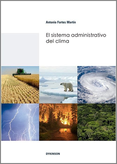 EL SISTEMA ADMINISTRATIVO DEL CLIMA, de FORTES MARTIN, ANTONIO | portada del libro