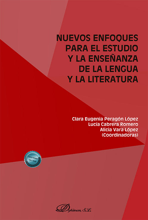 NUEVOS ENFOQUES PARA EL ESTUDIO Y LA ENSEÑANZA DE LA LENGUA Y LA LITERATURA, de PERAGON LOPEZ,CLARA EUGENIA | portada del lib