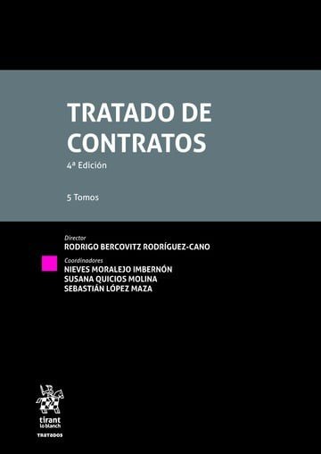 TRATADO DE CONTRATOS 5 TOMOS 4ª EDICION, de BERCOVITZ RODRIGUEZ-CANO | portada del libro