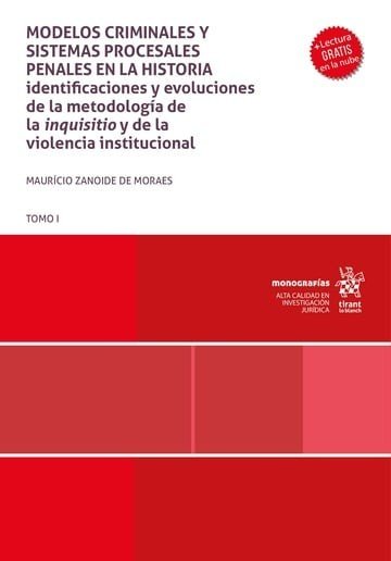 Modelos criminales y sistemas procesales penales en la Historia Tomo I, de ZANOIDE DE MORAES | portada del libro