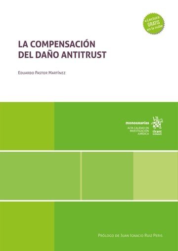 LA COMPENSACION DEL DAÑO ANTITRUST, de PASTOR MARTINEZ | portada del libro