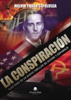 LA CONSPIRACIÓN, de MELVIN PARDO SEPULVEDA | portada del libro