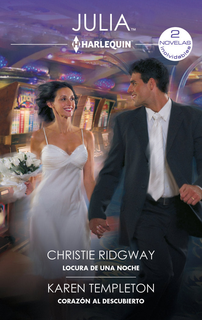 LOCURA DE UNA NOCHE CORAZON AL DESCUBIERTO, de RIDGWAY, CHRISTIE | portada del libro