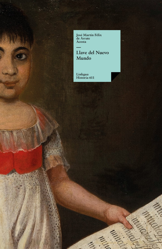 Llave del Nuevo Mundo, de Martín Félix de Arrate, José | portada del libro