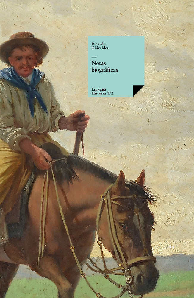 Notas biográficas, de Güiraldes, Ricardo | portada del libro