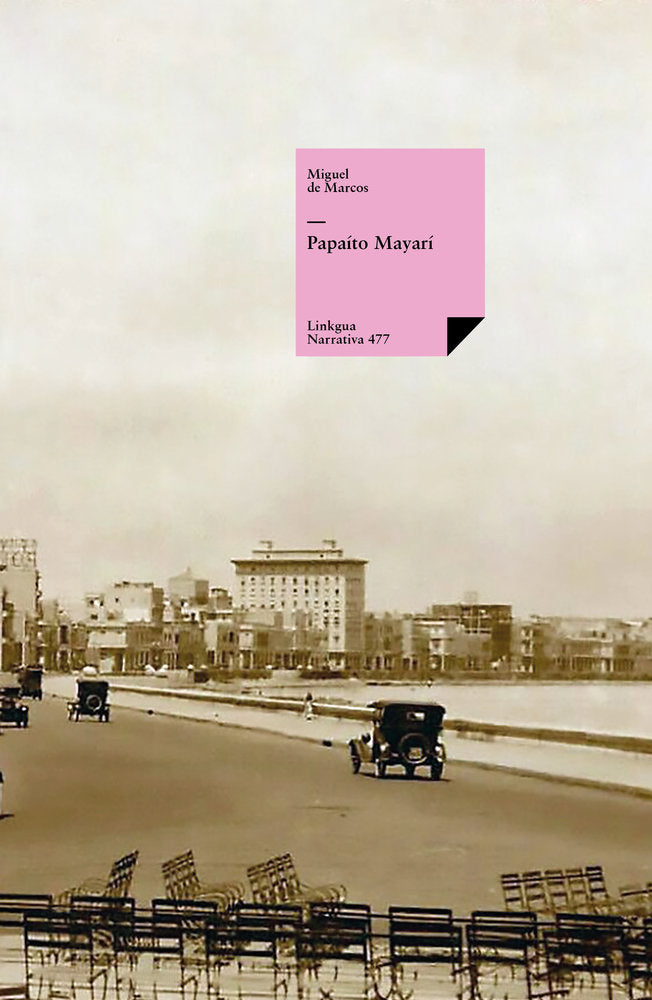 Papaíto Mayarí, de de Marcos, Miguel | portada del libro