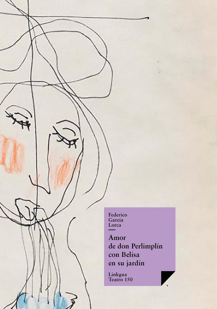 Amor de don Perlimplín con Belisa en su jardín, de García Lorca, Federico | portada del libro