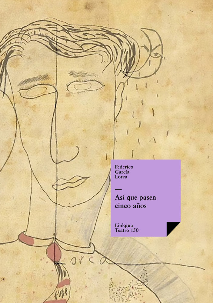 Así que pasen cinco años, de García Lorca, Federico | portada del libro
