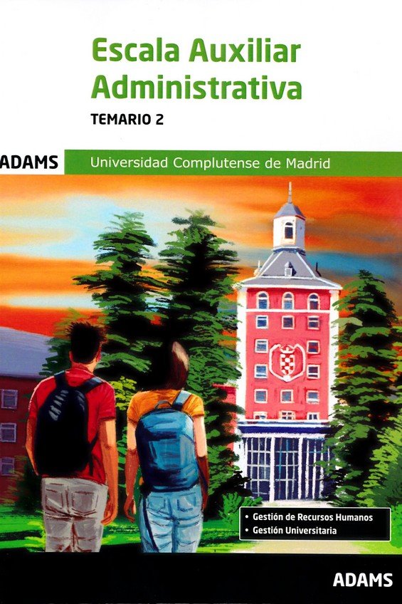 ESCALA AUXILIAR ADMINISTRATIVA - TEMARIO 2 | portada del libro