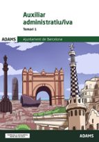 AUXILIAR ADMINISTRATIU/IVA. TEMARI 1, de Varios autores | portada del libro