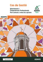 QESTIONARIS I COMPETENCIES PROFESSIONALS COS DE GESTIO PART, de Varios autores | portada del libro