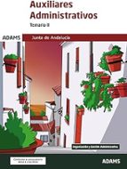 TEMARIO II AUXILIARES ADMINISTRATIVOS JUNTA DE ANDALUCIA, de Varios autores | portada del libro