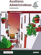 CUESTIONARIOS AUXILIARES ADMINISTRATIVOS JUNTA DE ANDALUCIA, de Varios autores | portada del libro