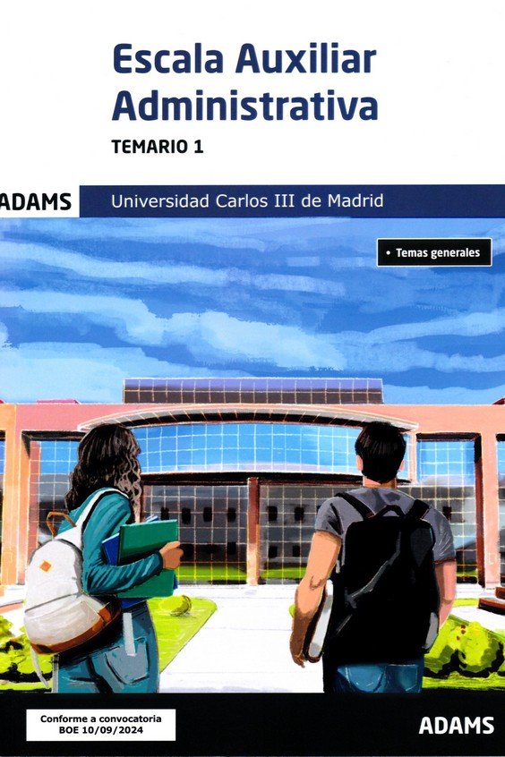 ESCALA AUXILIAR ADMINISTRATIVA ( UNIVERSIDAD CARLOS III DE MADRID) - TEMARIO 1 | portada del libro