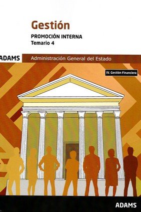 GESTION ( PROMOCION INTERNA) - TEMARIO 4 | portada del libro