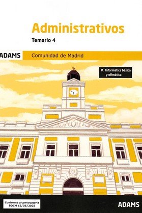 TEMARIO 4 ADMINISTRATIVOS COMUNIDAD DE MADRID, TURNO LIBRE, de VARIOS AUTORES | portada del libro