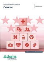 CELADOR ( SERVICIO MADRILEÑO DE SALUD) - CUESTIONARIOS, de Varios autores | portada del libro