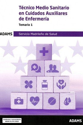 TECNICO MEDIO SANITARIO EN CUIDADOS AUXILIARES DE ENFERMERIA - TEMARIO 1 | portada del libro