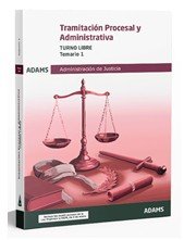 TEMARIO 1 TRAMITACION PROCESAL Y ADMINISTRATIVA, TURNO LIBRE, de VARIOS | portada del libro